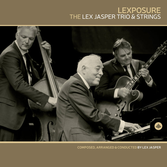 Lex Jasper Trio & Strings - Lexposure