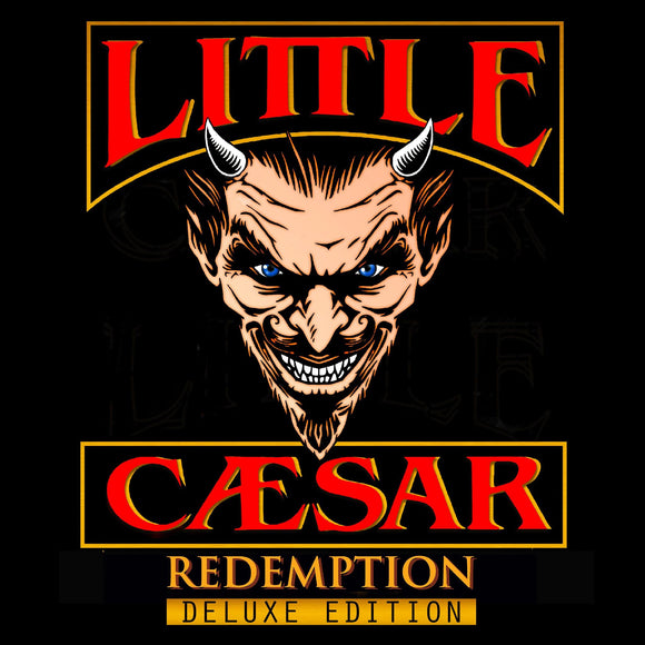 Little Caesar – Redemption (Deluxe Edition)