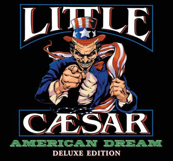 Little Caesar – American Dream (Deluxe Edition)