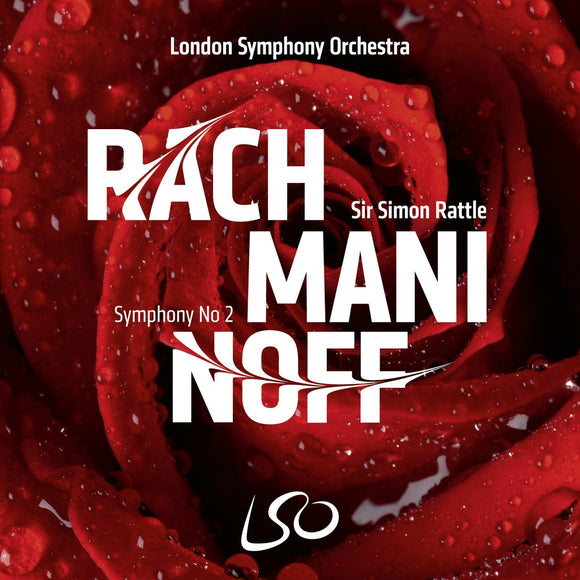 London Symphony Orchestra, Sir Simon Rattle Rachmaninoff: Symphony No. 2