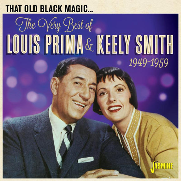Louis Prima & Keely Smith - That Old Black Magic - The Very Best Of Louis Prima & Keely
