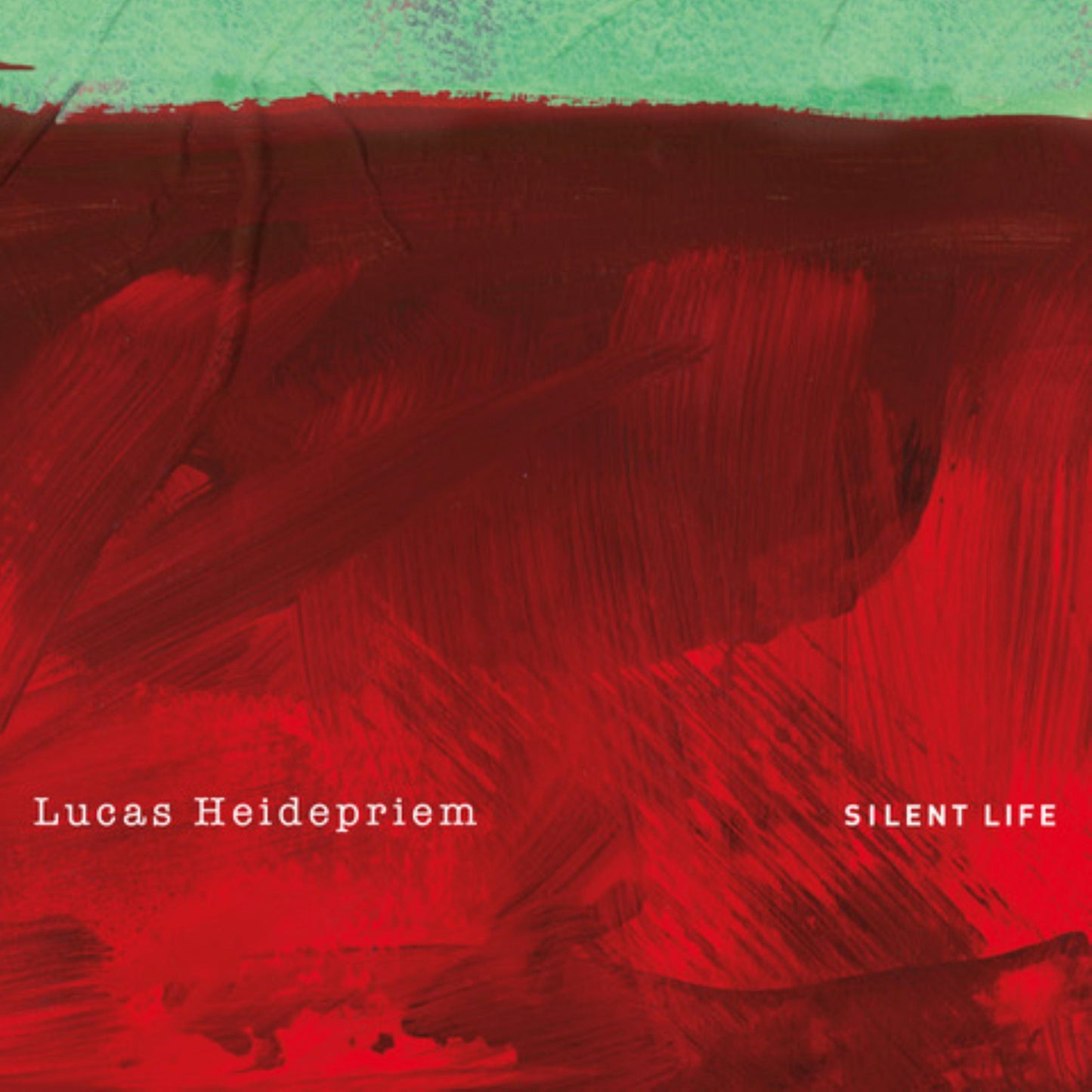 Lucas Heidepriem - Silent Life