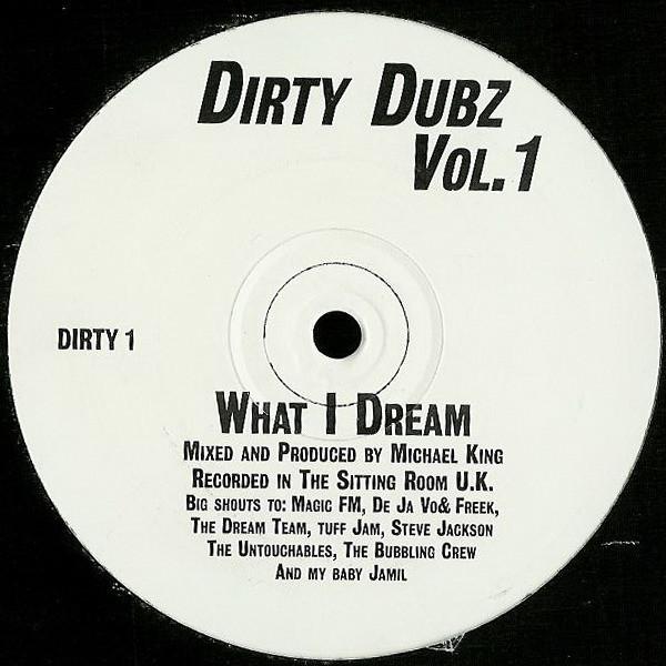 MICHAEL KING - DIRTY DUBZ VOL 1