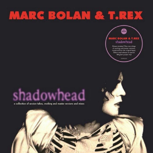 Marc BOLAN / T REX - Shadowhead (Purple Vinyl) (RSD 2020)
