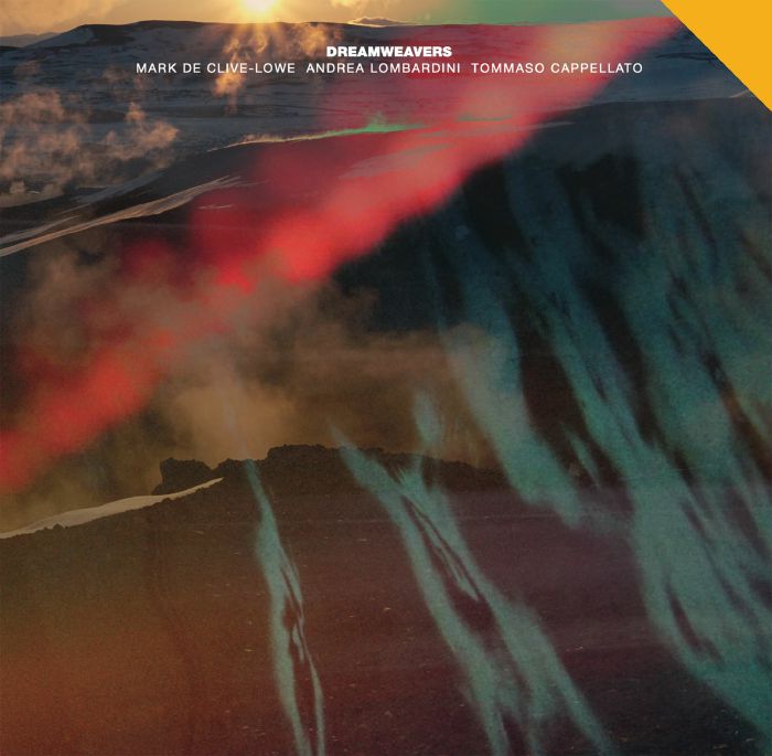 Mark CLIVE LOWE / ANDREA LOMBARDINI / TOMASSO CAPPELLATO - Dreamweavers