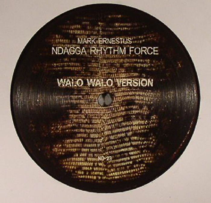 Mark Ernestus' Ndagga Rhythm Force - Walo Walo