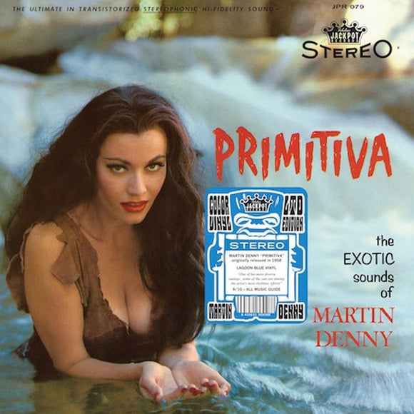 Martin Denny - Primitiva [Lagoon Blue Colour Vinyl]