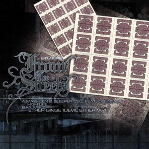Masheen & Sleeper Cell feat Dennean/Mumblz - From The Streets Sampler