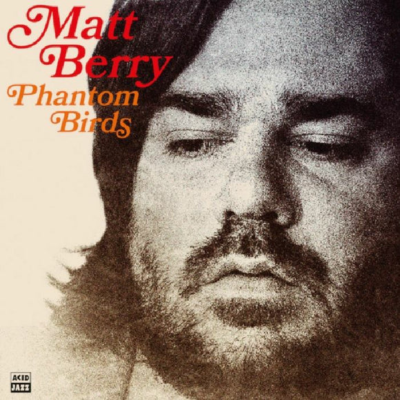Matt Berry - Phantom Birds [CD]