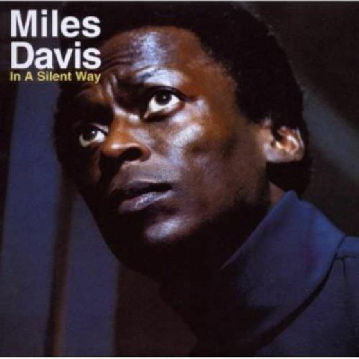 Miles Davis - In A Silent Way (white vinyl)