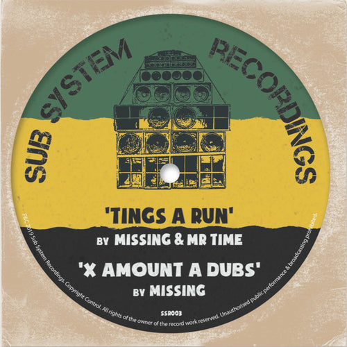 Missing & Mr Time - Tings a Run / X Amount A Dubs [Limited 10" Vinyl]