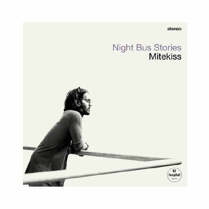 Mitekiss - Night Bus Stories