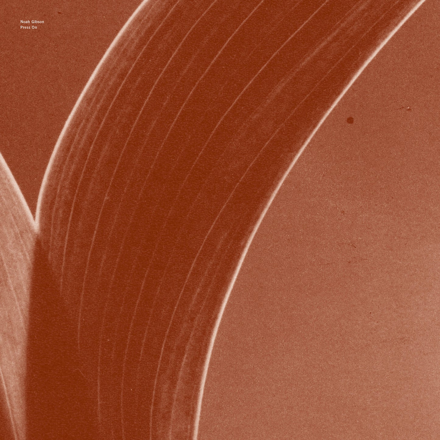 Noah Gibson - Press On