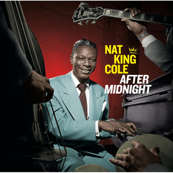 Nat King Cole - After Midnight + 12 Bonus Tracks!