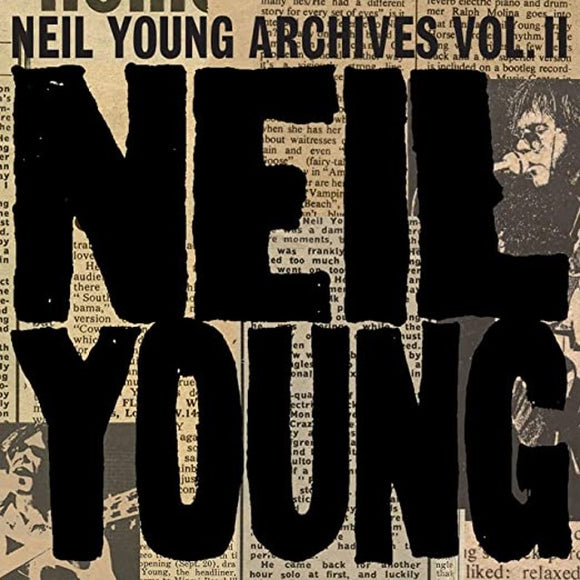Neil Young - Neil Young Archives Vol II (1972 1976)