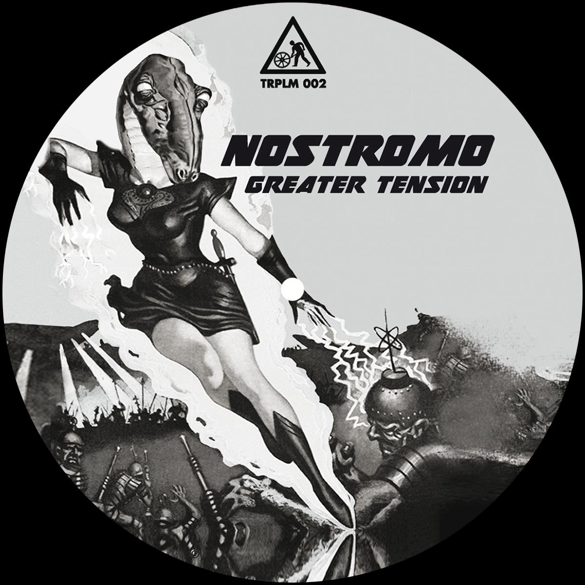 Nostromo - Greater Tension