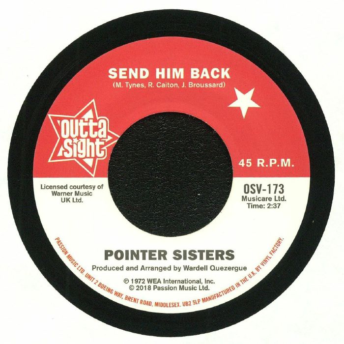 Pointer Sisters / Drifters - Send Him Back / You Got To Pay Your Dues