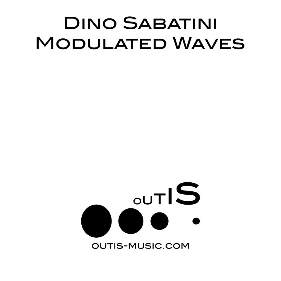 Dino SABATINI - Modulated Waves (2020 Reissue Orig Art)