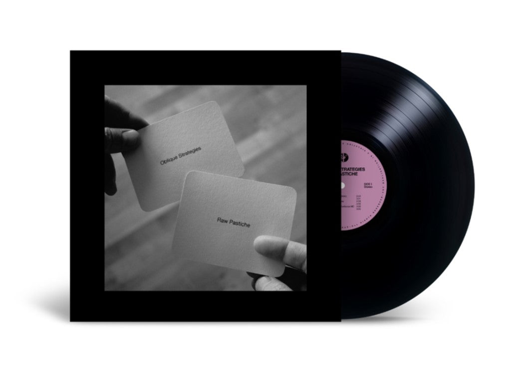 Oblique Strategies - Raw Pastiche