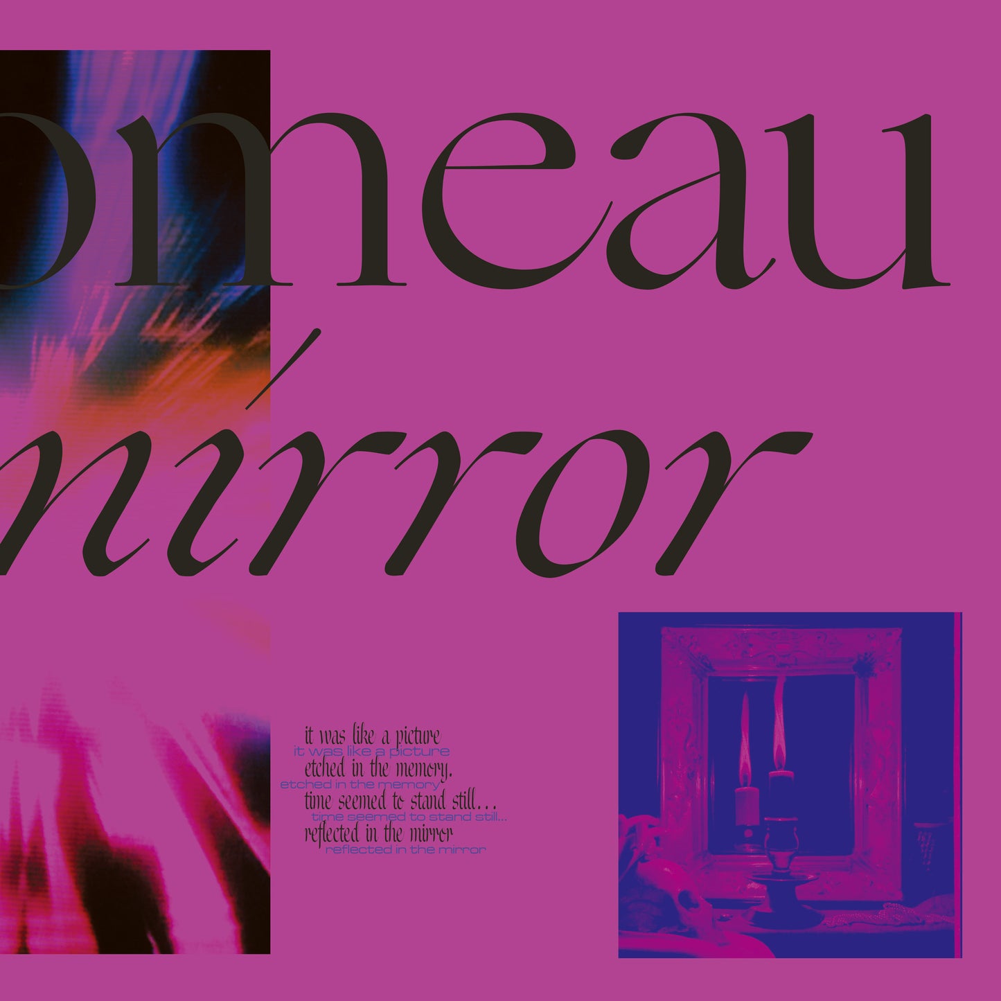 Fort Romeau - The Mirror