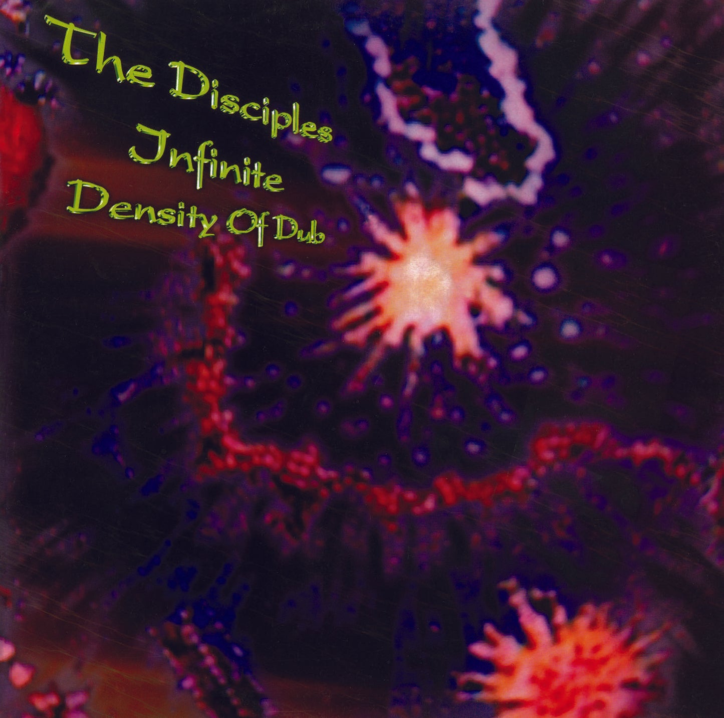 The Disciples - Infinite Density of Dub