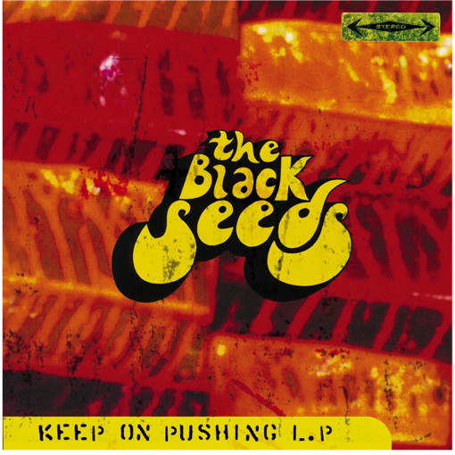 The Black Seeds - Keep On Pushing (Red Vinyl Anniversary Edition)