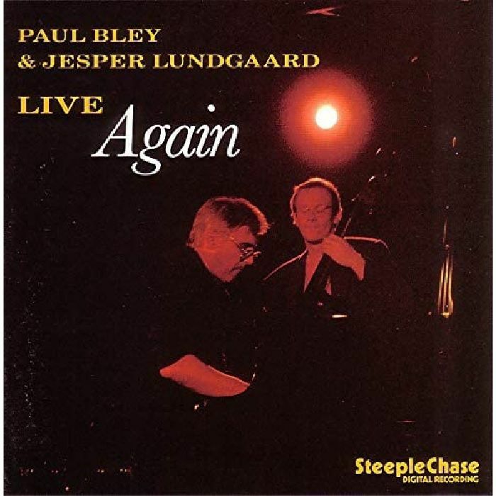 Paul Bley & Jesper Lundgaard - Live Again