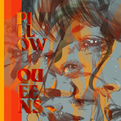 Pillow Queens – Leave The Light On [LP]