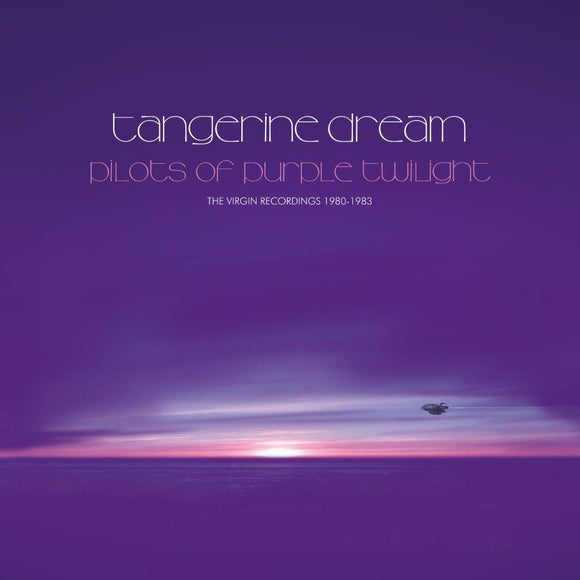 Tangerine Dream - Pilots of Purple Twilight: The Virgin Recordings 1980 1983