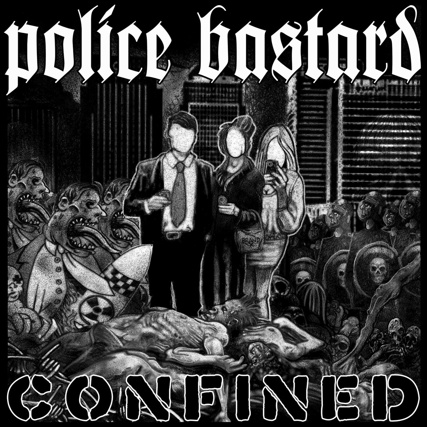 Police Bastard – Confined