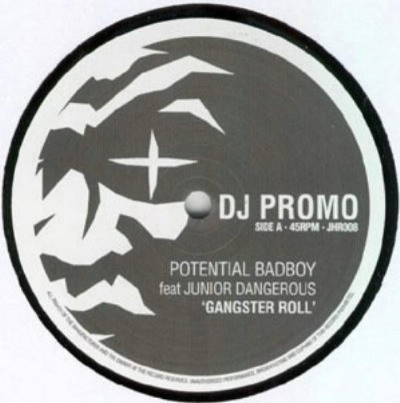 Potential Badboy - Gangster Roll / I Choose You - RARE DJ PROMO VERSION