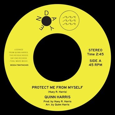 Quinn Harris - Protect Me From Myself