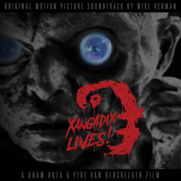 Mike Redman - XANGADIX LIVES! Original motion picture soundtrack