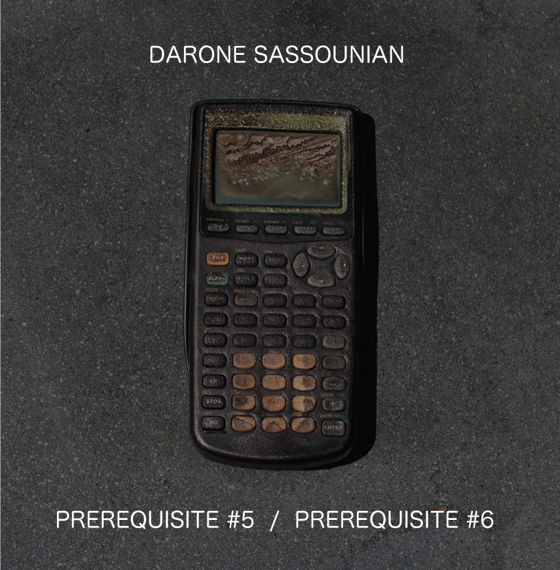 Darone Sassounian - Prerequisite #5 / Prerequisite #6