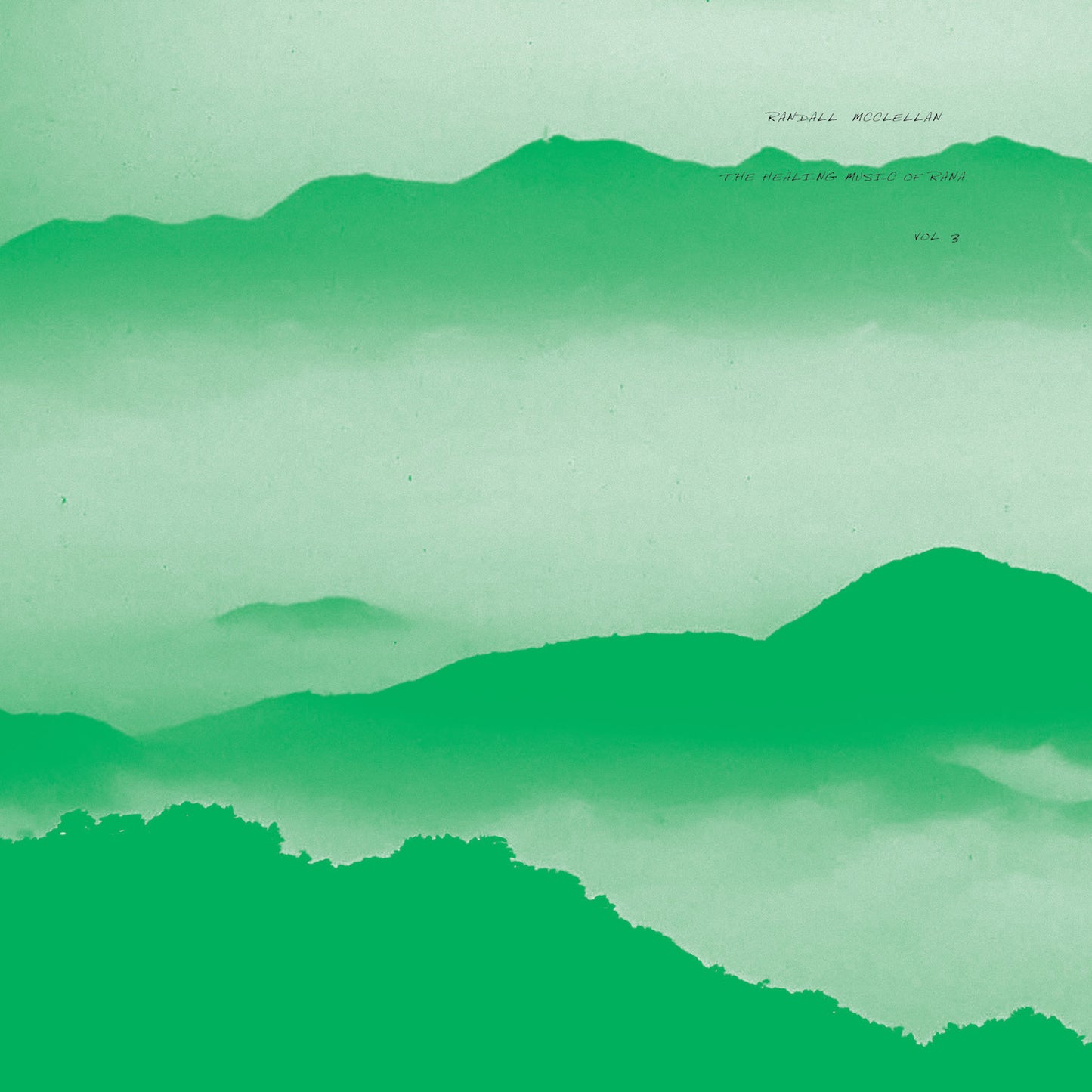 Randall McClellan – Healing Music Of Rana Vol. 3