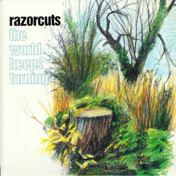 Razorcuts - The World Keeps Turning