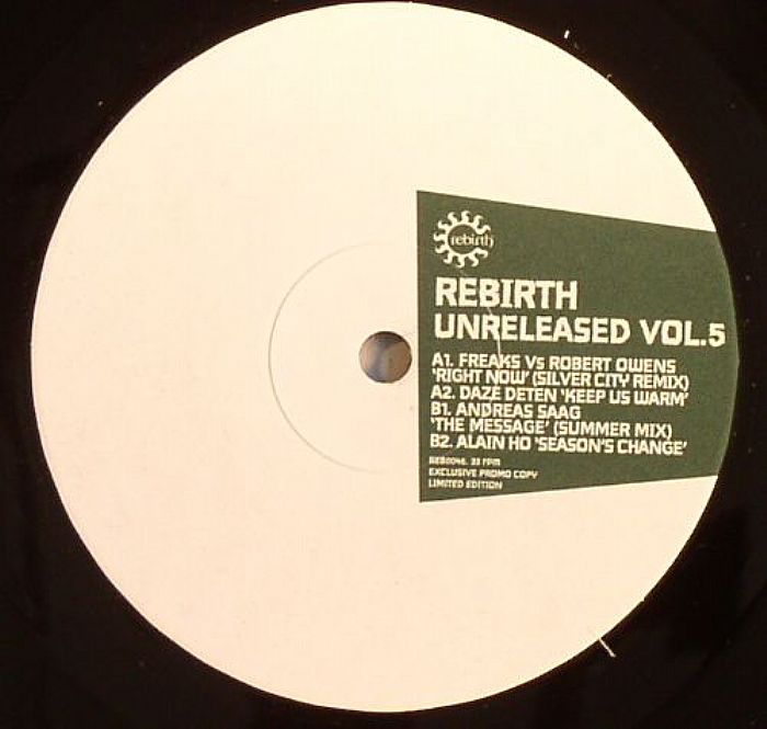 FREAKS / ROBERT OWENS / DAZE DETEN / ANDREAS SAAG / ALAIN HO - Rebirth Unreleased Vol 5