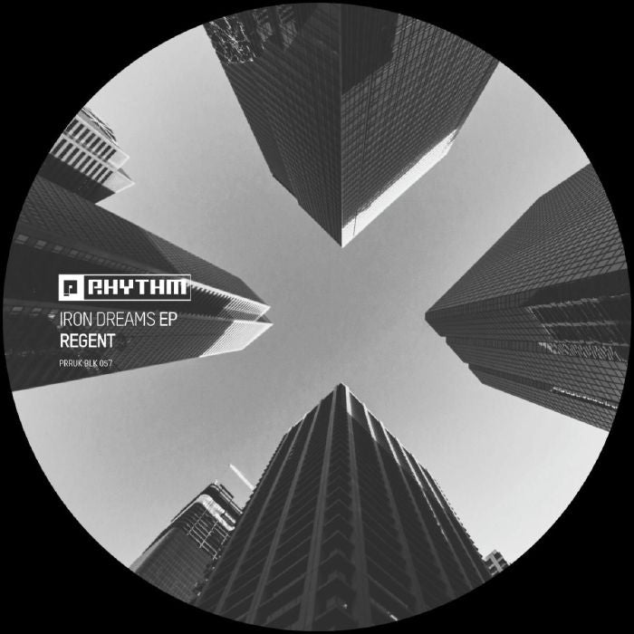 Regent - Iron Dreams EP