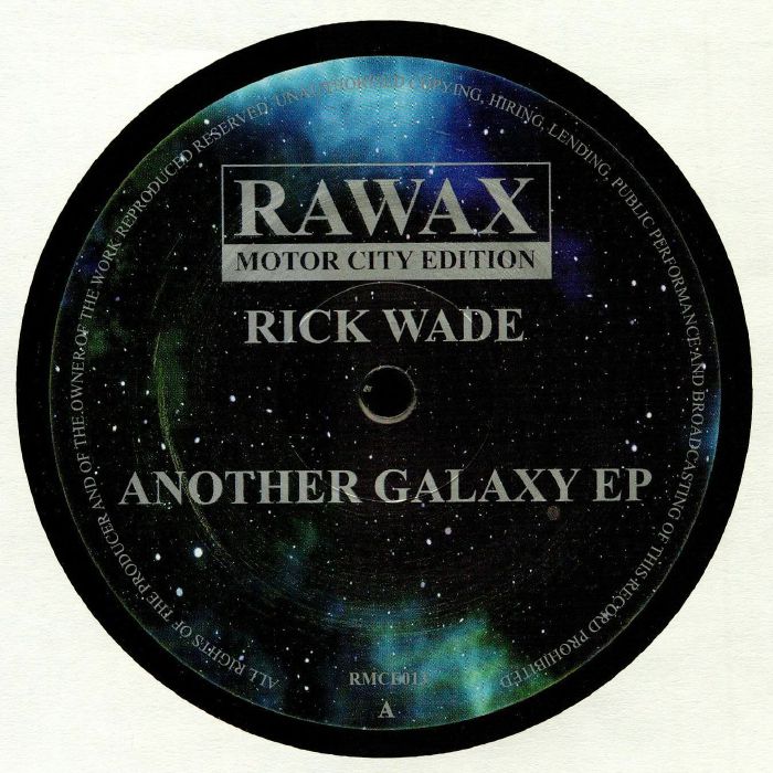 Rick Wade - Another Galaxy EP