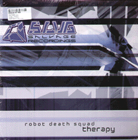 Robot Death Squad - Therapy / Return Of Tomorrow