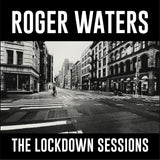 Roger Waters - The Lockdown Sessions [LP]