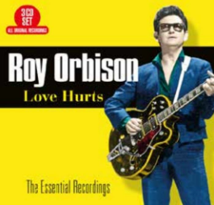 Roy Orbison - Love Hurts - The Essential Recordings