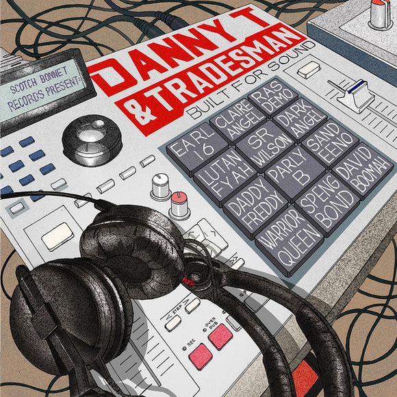 DANNY T / TRADESMAN - Built For Sound