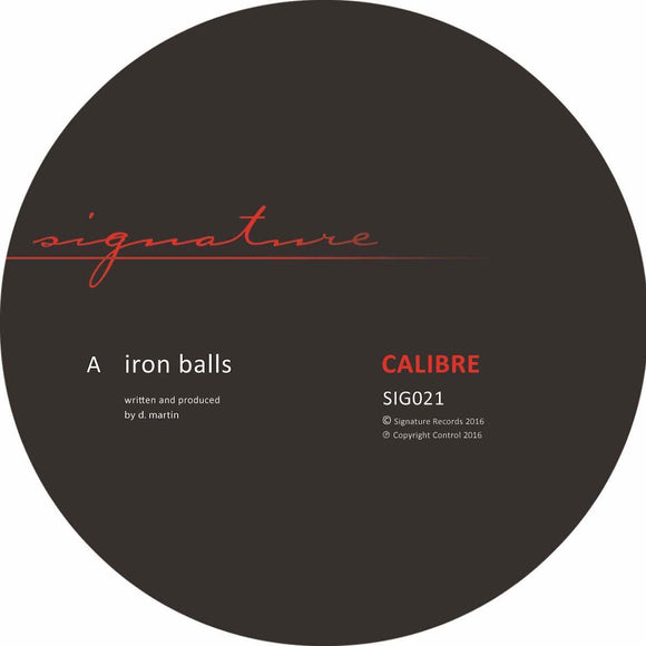 Calibre - Iron Balls [Repress]