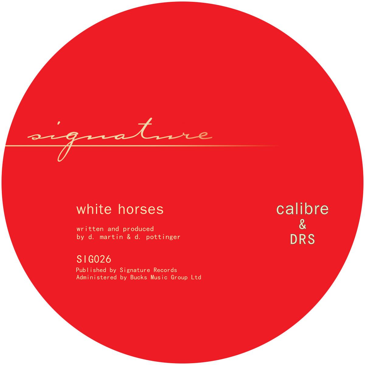 Calibre & DRS - Whitehorses