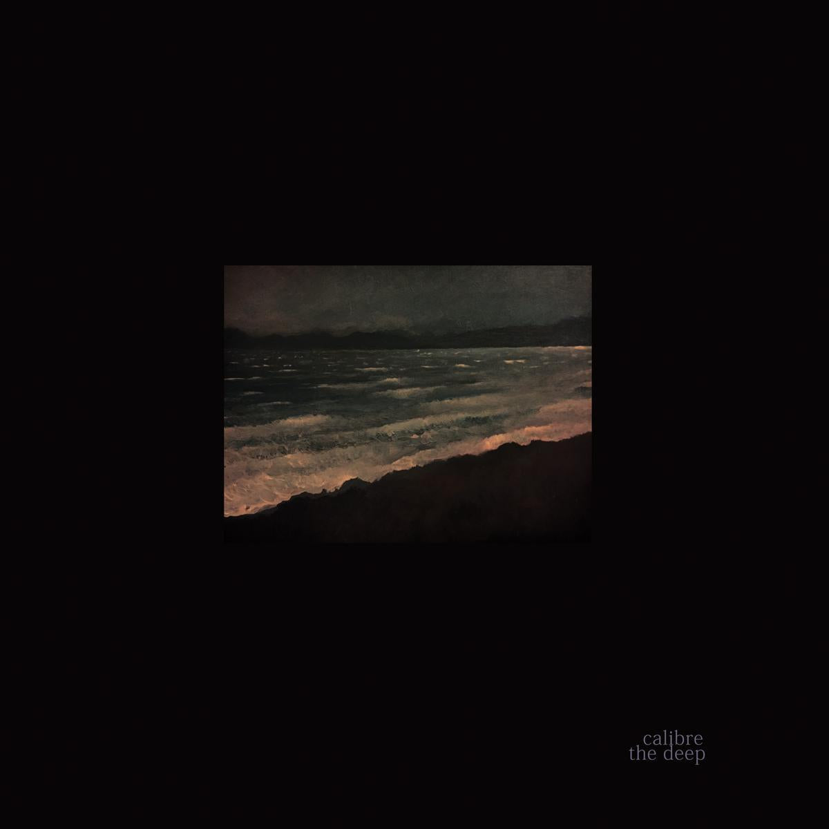 CALIBRE - The Deep