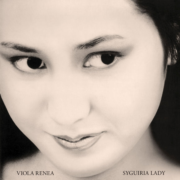 Viola Renea - Syguira Lady