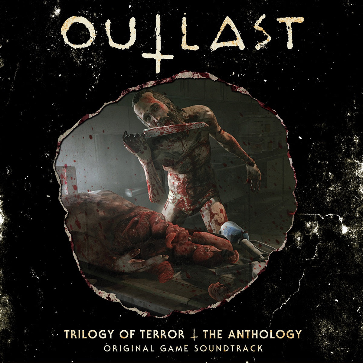 Samuel Laflamme - Outlast : Trilogy Of Terror The Anthology – Original Game Soundtrack