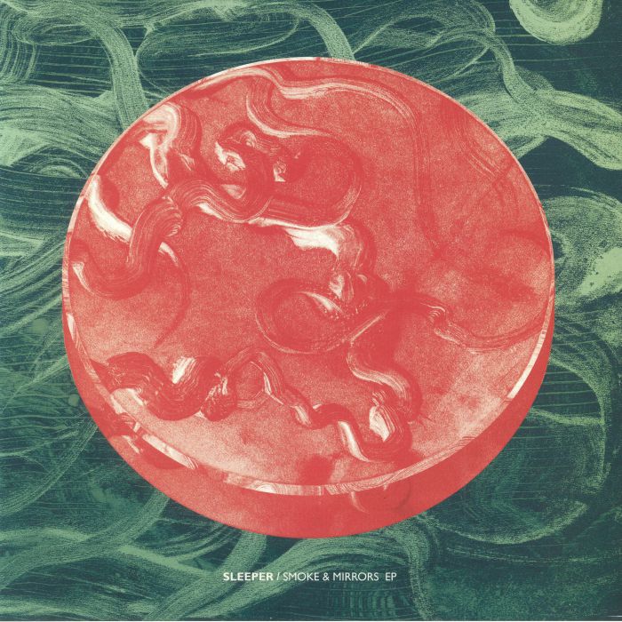 SLEEPER - Smoke & Mirrors EP