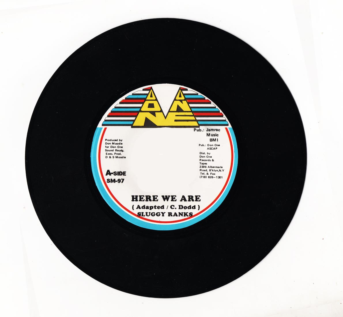 Sluggy Ranks / Bondie -Here We Are / What Is Going On